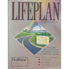 Lifeplan for your health, by Donald Vickery M.D. (used book)